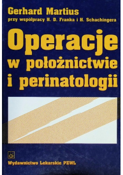 Operacje w położnictwie i perinatologii
