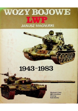 Wozy bojowe LWP 1943 - 1983