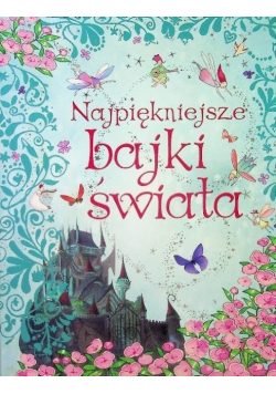 Najpiękniejsze bajki świata
