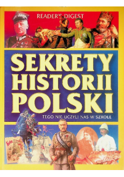 Readers digest sekrety historii polski