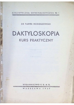 Daktyloskopia Kurs praktyczny 1947 r.