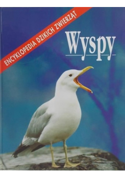 Wyspy Encyklopedia dzikich zwierząt