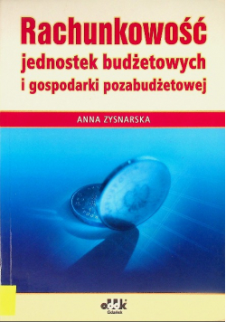 Rachunkowość jednostek budżetowych i gospodarki pozabudżetowej