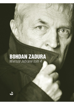 Wiersze zebrane. Tom 4
