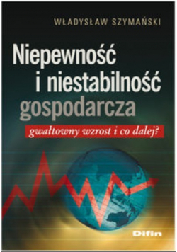 Niepewność i niestabilność gospodarcza