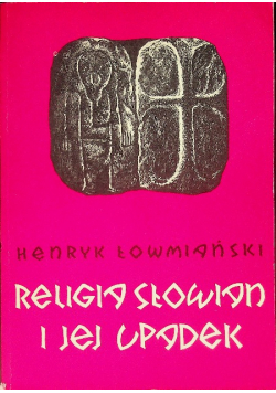 Religia Słowian i jej upadek