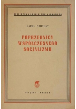 Poprzednicy współczesnego socjalizmu 1949 r