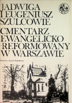 Cmentarz Ewangelicko Reformowany w Warszawie