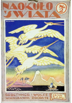 Naokoło świata Tom 2 1924 r.