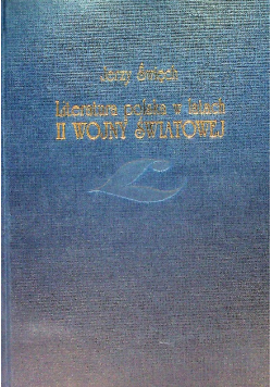 Literatura polska w latach II wojny światowej