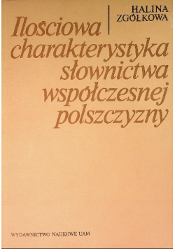 Ilościowa Charakterystyka Słownictwa Współczesnej polszczyzny