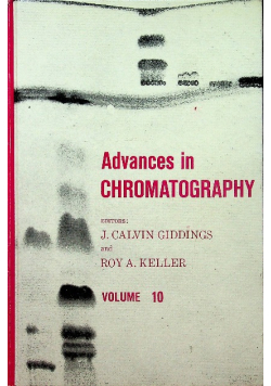 Advances in chromatography Volume 10