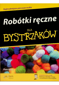 Robótki ręczne dla bystrzaków