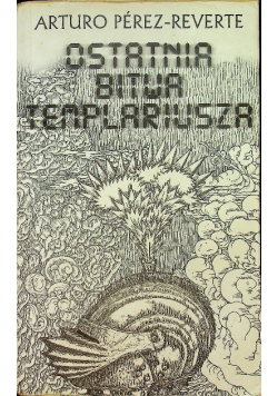 Ostatnia bitwa templariusza
