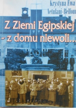 Z Ziemi Egipskiej - z domu niewoli