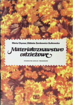 Materiałoznawstwo odzieżowe
