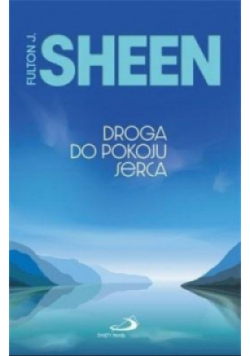 Droga do pokoju serca