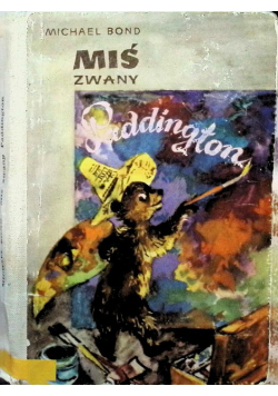 Miś zwany Paddington