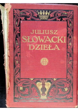 Dzieła Juliusza Słowackiego Tom II ok 1940 r.