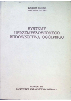 Systemy uprzemysłowionego budownictwa ogólnego