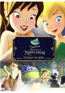 Dzwoneczek i bestia z Nibylandii Kocham ten film