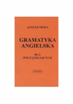 Gramatyka angielska dla początkujących