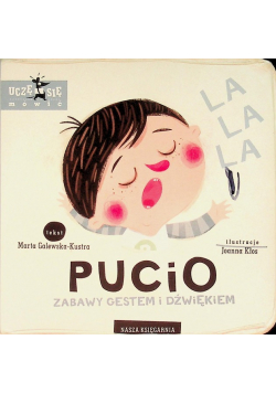 Pucio. Zabawy gestem i dźwiękiem