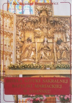 Dzieła sztuki sakralnej Bazyliki Mariackiej w Gdańsku