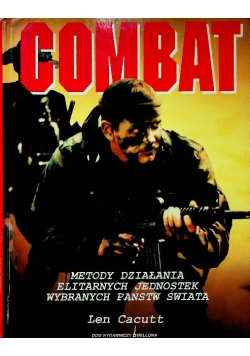Combat Metody działania elitarnych jednostek wybranych Państw Świata
