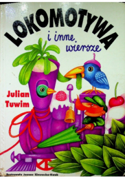 Lokomotywa i inne wiersze