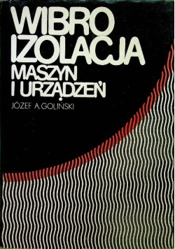 Wibroizolacja maszyn i urządzeń