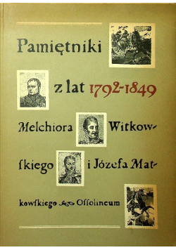 Pamiętniki z lat 1792 - 1849