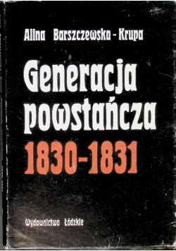 Generacja powstańcza 1830 - 1831