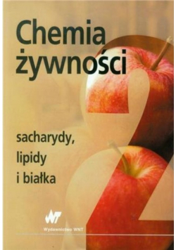 Chemia żywności tom 2
