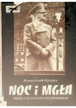 Noc i mgła Niemcy w okresie hitlerowskim