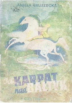 Od Karpat nad Bałtyk 1946 r.