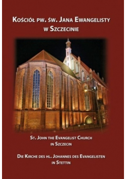 Kościół Pw. Św. Jana Ewangelisty w Szczecinie
