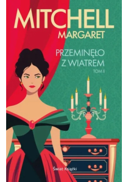 Przeminęło z wiatrem Tom 2