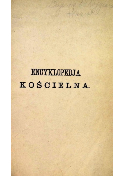 Encyklopedja kościelna Tom XIII 1880 r.