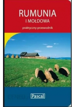 Rumunia i Mołdawia praktyczny przewodnik