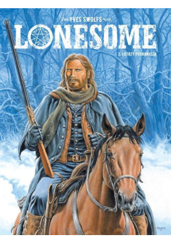 Lonesome Tom 2 Łotrzy pogranicza