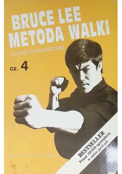 Metoda walki Część 4 Techniki zaawansowane