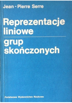 Reprezentacje liniowe grup skończonych