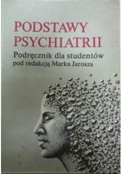Podstawy psychiatrii