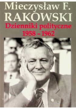 Dzienniki polityczne 1958 -1962