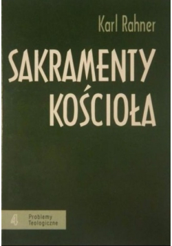 Sakramenty Kościoła Tom 4