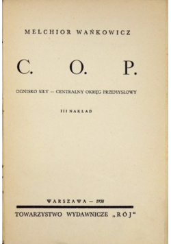 Ognisko siły - C.O.P., 1938r.