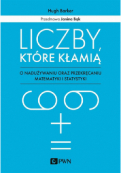 Liczby, które kłamią