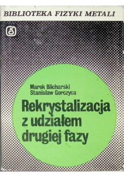 Rekrystalizacja z udziałem drugiej fazy