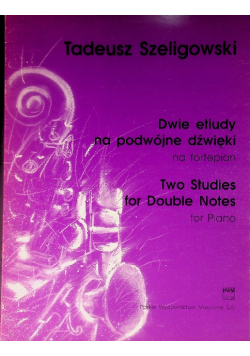 Dwie Etiudy Na Podwójne Dźwięki Na Fortepian